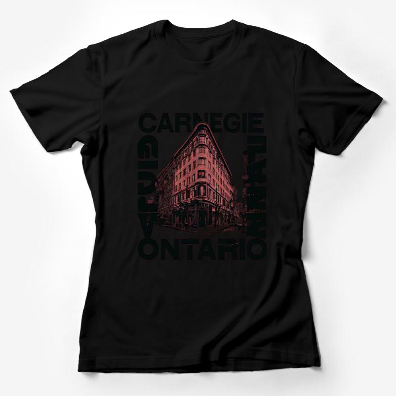 Urban Streetwear T-Shirt, Bold Carnegie Ontario Graphic Tee, Trendy City Building Design, Unisex Apparel Female T-Shirt