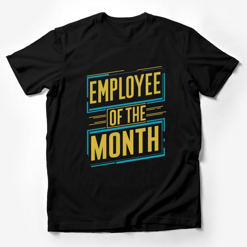 Employee of the Month T-Shirt, Casual Office Tee, Funny Work Award, Unisex Apparel, Gift for Coworker, Recognition Top Male T-Shirt