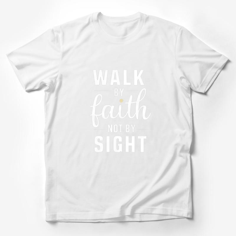 Inspirational Quote T-Shirt Walk By Faith Not By Sight Christian Tee, Black and White Typography Shirt, Unisex Gift for Believers Male T-Shirt