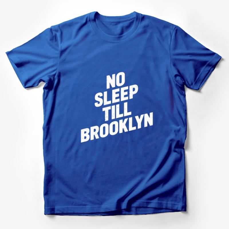 No Sleep Till Brooklyn T-Shirt, Hip Hop Music Tee, Urban Streetwear Shirt, Bold Typography Top, Unisex Fashion Apparel Male T-Shirt