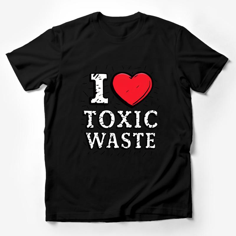 Unique I Love Toxic Waste T-Shirt, Eco-Friendly Message Tee, Environmental Humor Shirt, Bold Heart Graphic Top, Unisex Fashion Tee Male T-Shirt