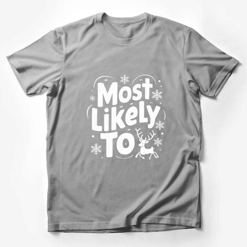 Most Likely To Winter Reindeer Snowflakes Tee, Unisex Christmas Shirt, Holiday Party Festive Graphic T-Shirt, Casual Cotton Apparel Male T-Shirt