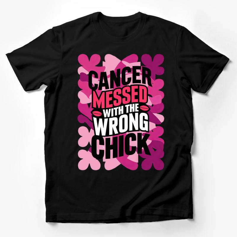 Motivational Cancer Support T-Shirt, Cancer Messed with the Wrong Chick Tee, Pink Graphic Shirt for Women, Strong Female Empowerment Top Male T-Shirt