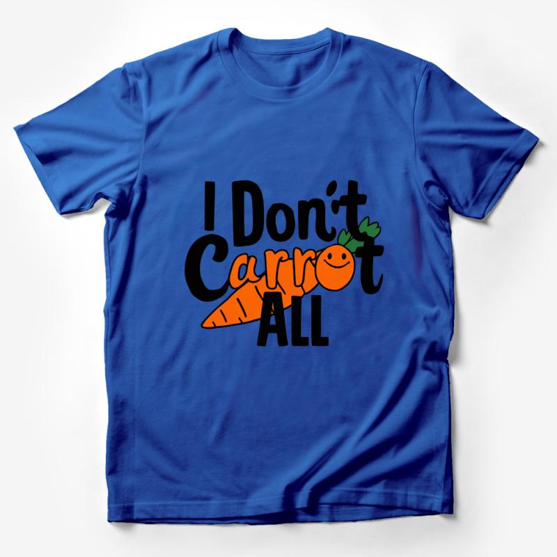 Funny Vegan Pun T-Shirt I Don't Carrot All Graphic Tee for Vegetarians Male T-Shirt