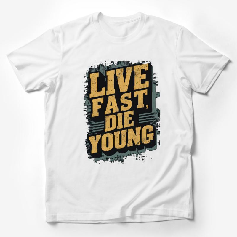 Live Fast Die Young Grunge Graphic Tee, Vintage Style T-Shirt, Urban Streetwear, Bold Statement Shirt, Unisex Clothing, Cool Gift Idea Male T-Shirt