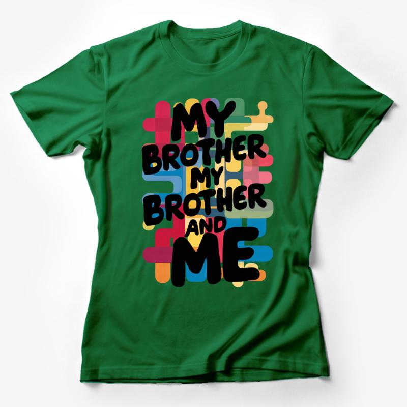 Colorful Puzzle Pieces Sibling Love T-Shirt, My Brother and Me, Family Bonding Tee, Unisex Adult Casual Shirt, Unique Graphic Design Top Female T-Shirt