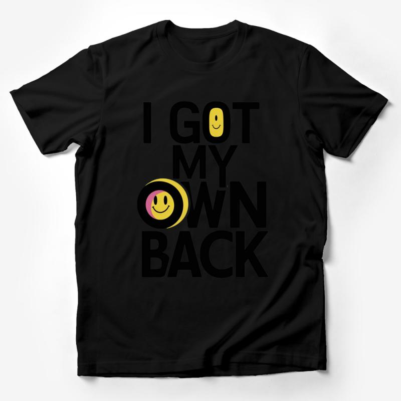 Smiley Face T-Shirt, I Got My Own Back, Positive Quote Tee, Graphic Black Shirt, Unisex Clothing, Happy Face Top, Casual Wear Male T-Shirt