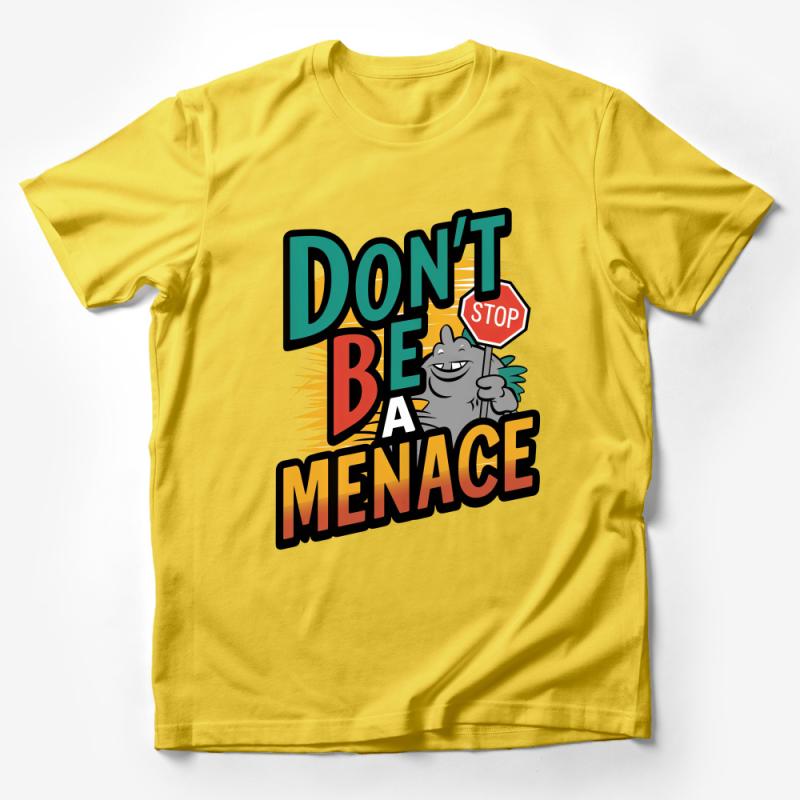 Don't Be A Menace Street Art T-Shirt, Urban Cool Tee, Hip Hop Style Top, Graffiti Fashion, Unisex Graphic Shirt Male T-Shirt