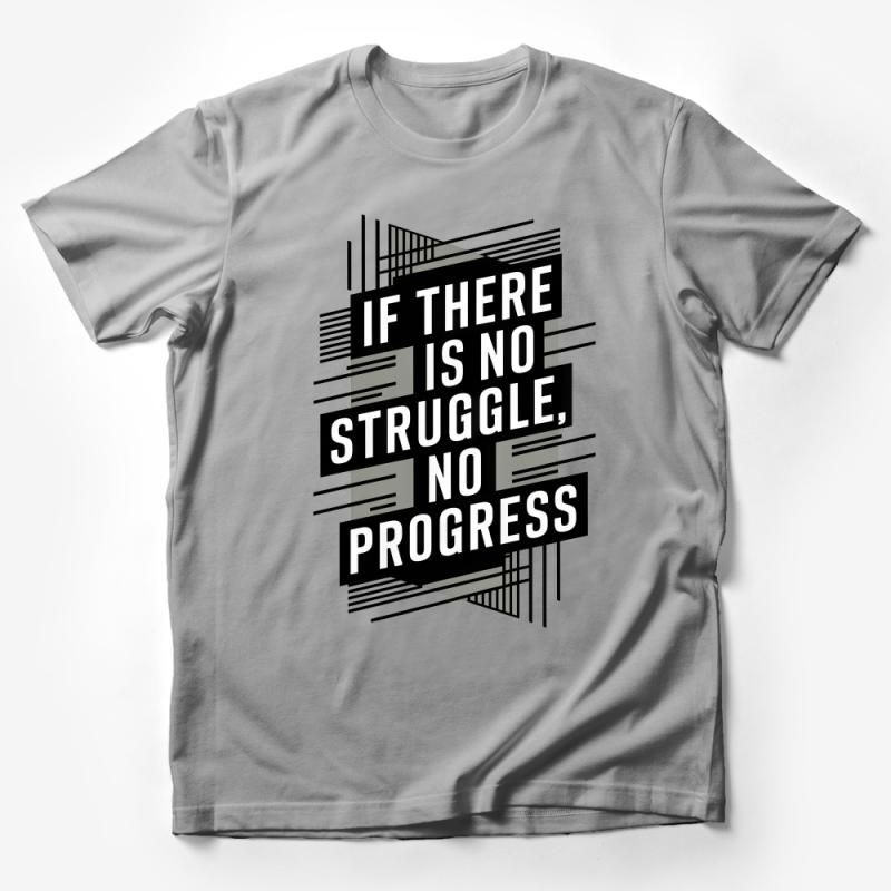 Inspirational Quote T-Shirt, If There Is No Struggle, No Progress, Motivational Tee, Unisex Graphic Tee, Black and White, Fitness Male T-Shirt