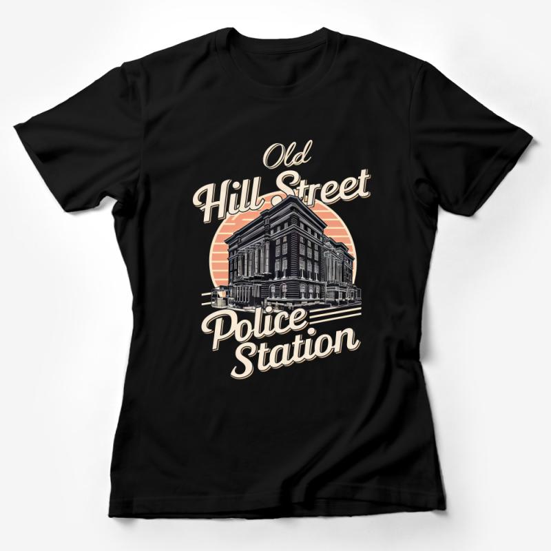 Vintage Police Station Graphic Tee, Old Hill Street Historic Building T-Shirt, Retro Law Enforcement Apparel Female T-Shirt